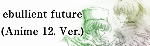 [StepMania] 『ebullient future (Anime 12. Ver.)』の譜面